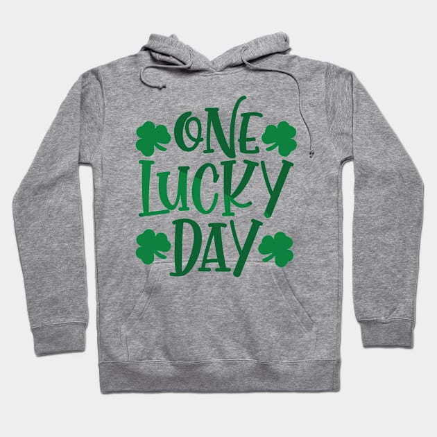 One Lucky Day Hoodie by MZeeDesigns